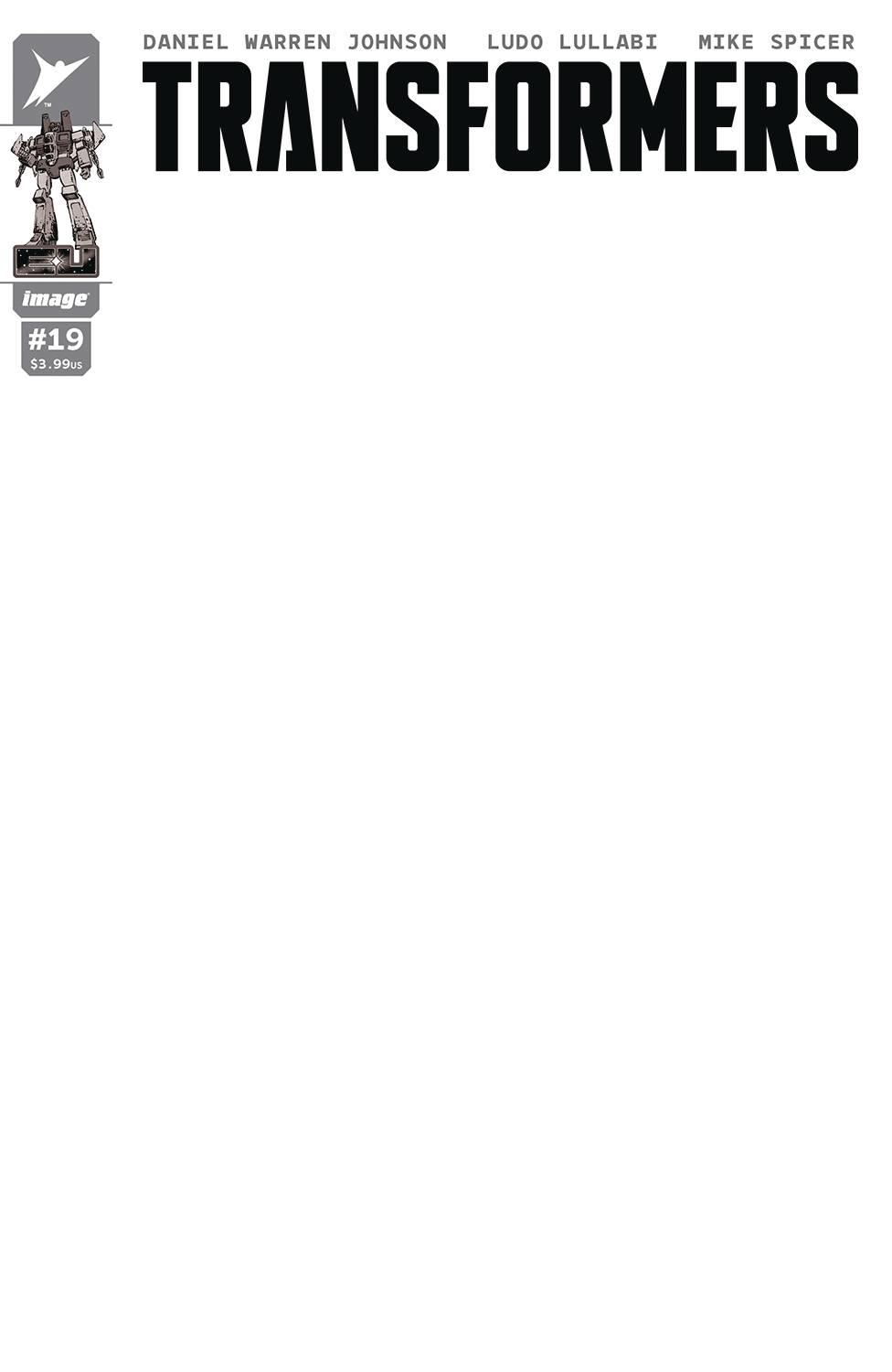 Transformers #19 Cvr G Blank Sketch Cover